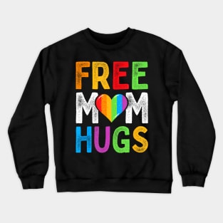 Free Mom Hugs Heart LGBT Ally Pride Month Retro Crewneck Sweatshirt